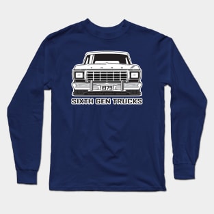 Sixth Gen Truck / Dentside 1973 - 1979 Long Sleeve T-Shirt